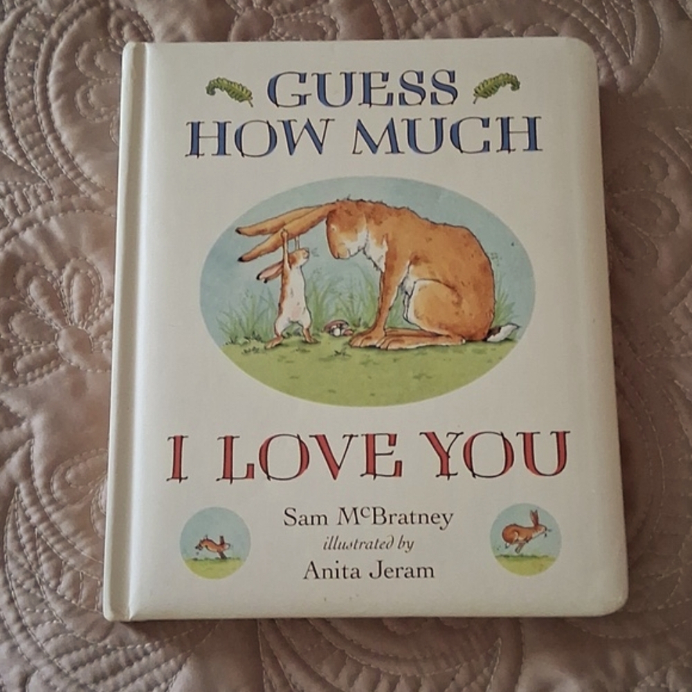 Guess How Much I Love You hardcover book